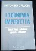 L'economia imperfetta - catastrofe del capitalismo o rivinci