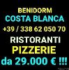 Benidorm costa blanca, ristoranti da 29.000 euro !!!